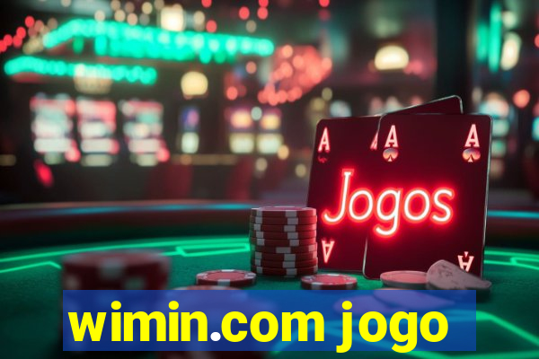 wimin.com jogo